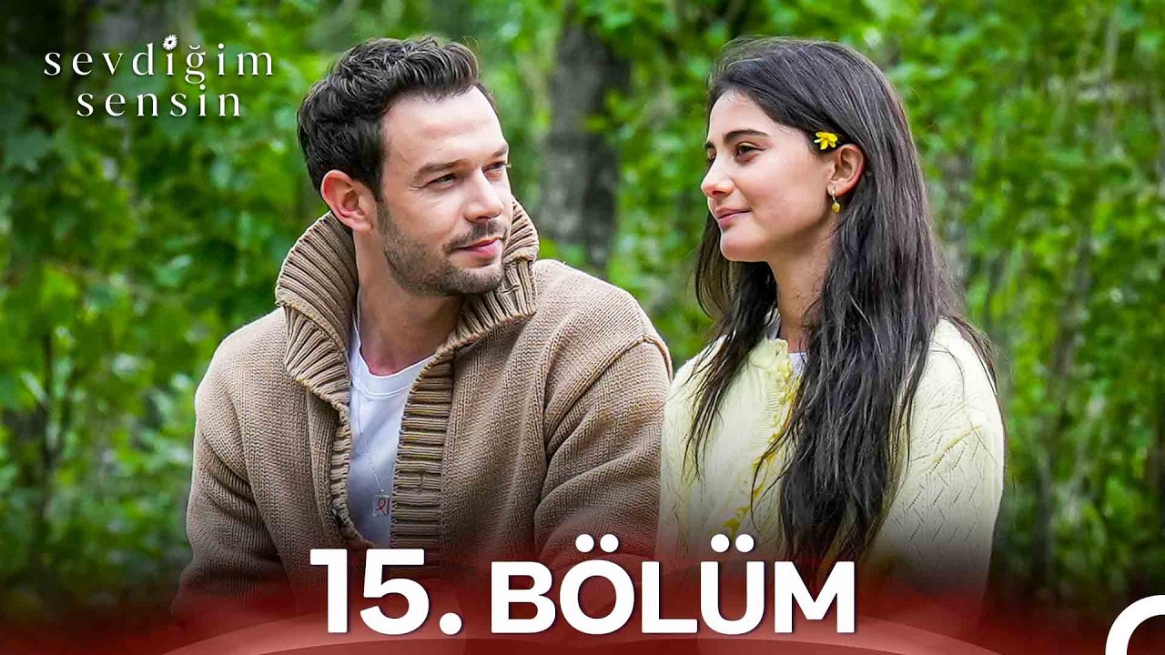 Sevdiğim Sensin Episode 15 ( End Of Season 1 )